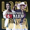 Loka Loka - Pedro Paulo&Alex